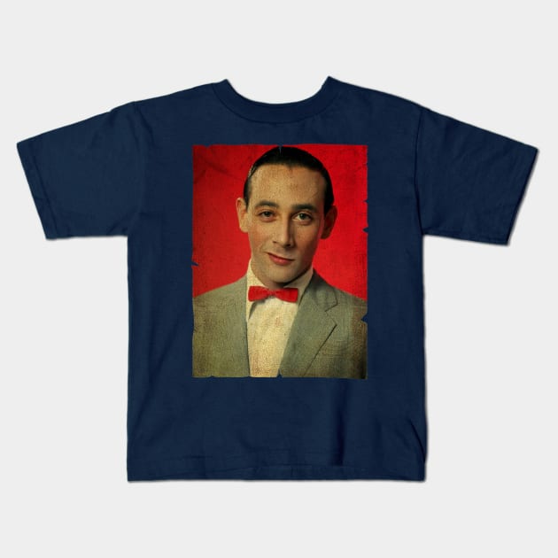 Pee-wee Herman - Paul Reubens Kids T-Shirt by Nyepelekan